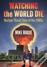Watching The World Die