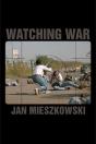 Watching War - Preview
