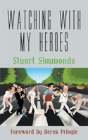 Watching With My Heroes - Preview