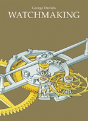 Watchmaking - Preview