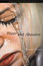Water And Abandon - Preview