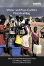 Water And Post-Conflict Peacebuilding - Preview