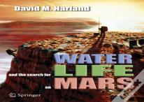 Water And The Search For Life On Mars