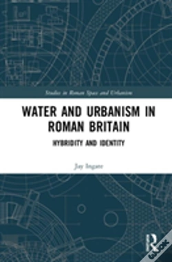 Capa do artigo Water And Urbanism In Roman Britain