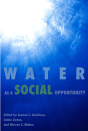 Water As A Social Opportunity - Preview