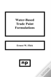 Water-Based Trade Paint Formulations