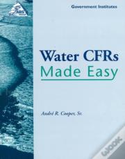 Water Cfrs Made Easy