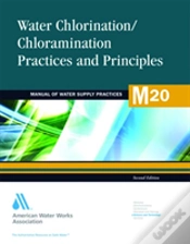 Capa do artigo Water Chlorination/Chloramination, Principles & Practices (M20)