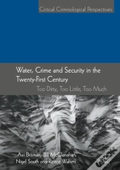 Water, Crime And Security In The Twenty-First Century