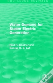 Water Demand For Steam Electric Generation (Routledge Revivals)