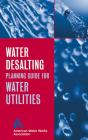 Water Desalting Planning Guide For Water Utilities - Preview