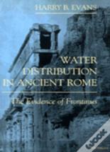 Water Distribution In Ancient Rome