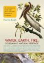 Water, Earth, Fire: Louisiana'S Natural Heritage - Preview