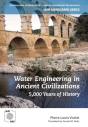 Water Engineering In Ancient Civilizations - Preview