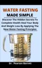 Water Fasting Made Simple - Preview