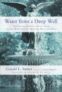 Water From A Deep Well - Preview