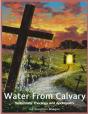 Water From Calvary - Preview