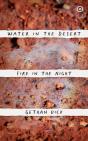 Water In The Desert Fire In The Night - Preview