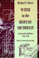 Water In The Hispanic Southwest