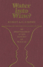 Water Into Wine? - Preview