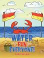 Water Is Fun For Everyone! - Preview