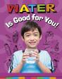 Water Is Good For You! - Preview