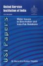 Water Issues In Sino- Indian & Indo - Pak Relations - Preview