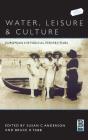 Water, Leisure And Culture - Preview