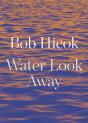 Water Look Away - Preview