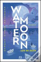 Water Moon - Lua de Água
