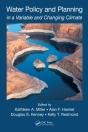 Water Policy And Planning In A Variable And Changing Climate - Preview