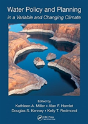 Water Policy And Planning In A Variable And Changing Climate - Preview