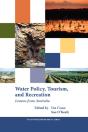 Water Policy, Tourism, And Recreation - Preview