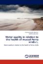 Water Quality In Relation To The Health Of Mussel Perna Viridis L. - Preview