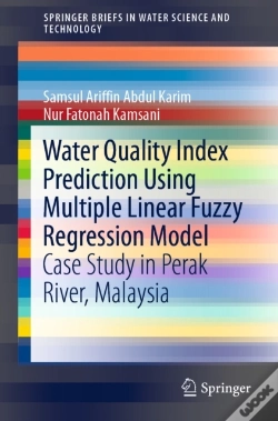Capa do artigo Water Quality Index Prediction Using Multiple Linear Fuzzy Regression Model