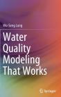 Water Quality Modeling That Works - Preview