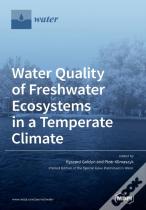 Water Quality Of Freshwater Ecosystems In A Temperate Climate