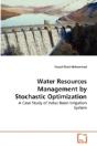 Water Resources Management By Stochastic Optimization - Preview
