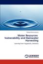 Water Resources Vulnerability And Rainwater Harvesting - Preview