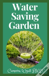 Water Saving Garden