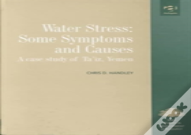 Water Stress: Some Symptoms And Causes