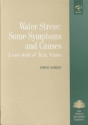 Water Stress: Some Symptoms And Causes - Preview
