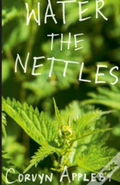 Water The Nettles