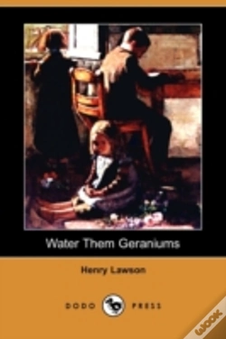 Capa do artigo Water Them Geraniums (Dodo Press)