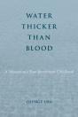 Water Thicker Than Blood - Preview