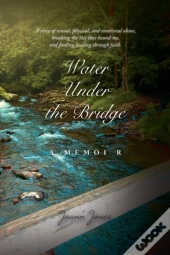 Water Under The Bridge