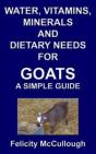Water, Vitamins, Minerals And Dietary Needs For Goats A Simple Guide - Preview