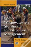 Water, Wastewater, And Stormwater Infrastructure Management