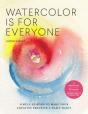Watercolor Is For Everyone - Preview