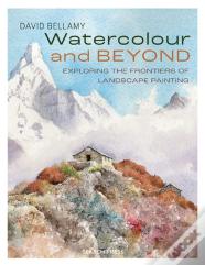 Watercolour And Beyond